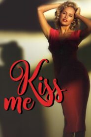 Kiss Me 2004 one on netflix