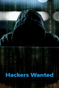 Hackers Wanted 2009 one on netflix