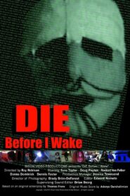 Die Before I Wake 2007 one on netflix