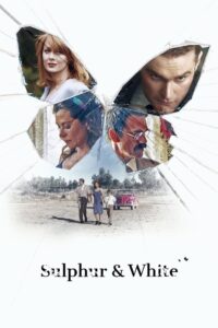 Sulphur & White 2020 one on netflix