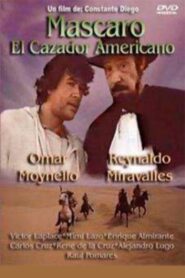 Mascaro, Hunter of the Americas 1992 one on netflix