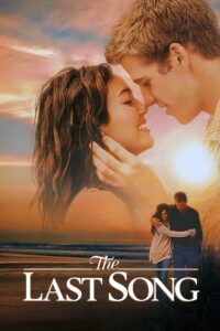 The Last Song 2010 one on netflix