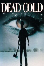 Dead Cold 1996 one on netflix