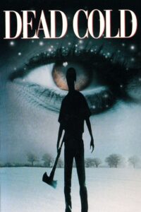 Dead Cold 1996 one on netflix