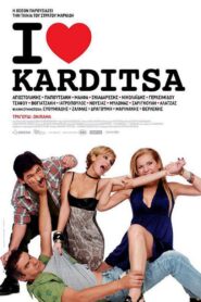 I Love Karditsa 2010 one on netflix