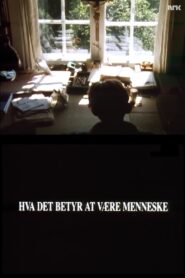What Does It Mean to Be Human? 1990 one on netflix