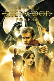 Beyond Sherwood Forest 2009 one on netflix