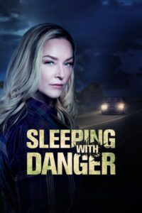 Sleeping with Danger 2020 one on netflix