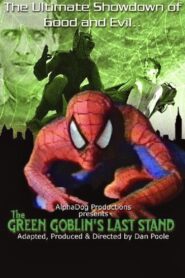 The Green Goblin’s Last Stand 1992 one on netflix