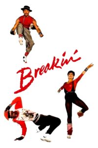 Breakin’ 1984 one on netflix