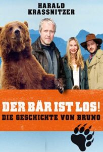 Der Bär ist los! Die Geschichte von Bruno 2009 one on netflix