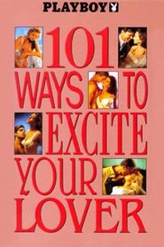 Playboy: 101 Ways to Excite Your Lover 1991 one on netflix