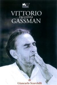 Vittorio racconta Gassman: Una vita da mattatore 2010 one on netflix