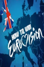 How to Win Eurovision 2013 one on netflix