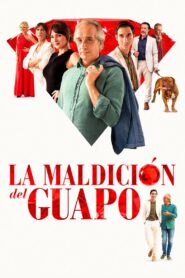 La maldición del guapo 2020 one on netflix