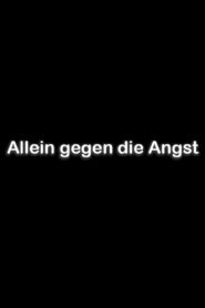 Allein gegen die Angst 2006 one on netflix