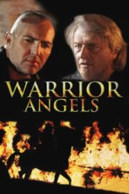 Warrior Angels 2002 one on netflix