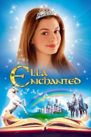 Ella Enchanted 2004 one on netflix