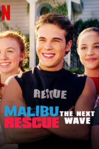 Malibu Rescue: The Next Wave 2020 one on netflix