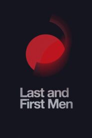 Last and First Men 2020 one on netflix
