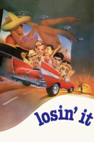 Losin’ It 1983 one on netflix