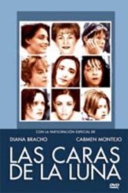 The Faces of the Moon 2002 one on netflix