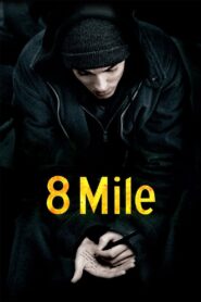 8 Mile 2002 one on netflix