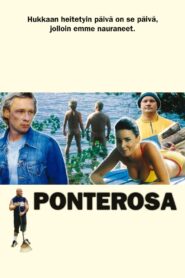 Ponterosa 2001 one on netflix