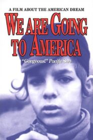 We Are Going to America 1992 one on netflix