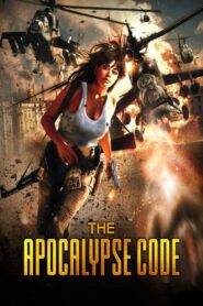The Apocalypse Code 2007 one on netflix