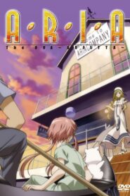 Aria the OVA: Arietta 2007 one on netflix