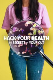 Hack Your Health: The Secrets of Your Gut 2024 one on netflix