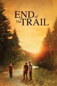 End of the Trail 2019 one on netflix