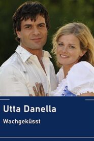 Utta Danella – Wachgeküsst 2011 one on netflix