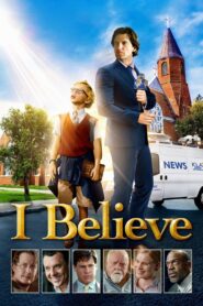 I Believe 2019 one on netflix