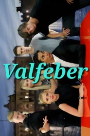 Valfeber 2014 one on netflix