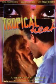 Tropical Heat 1993 one on netflix