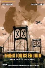 Trois jours en juin 2005 one on netflix