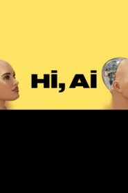 Hi, A.I. 2019 one on netflix