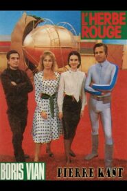L’Herbe rouge 1985 one on netflix