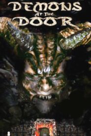 Demons at the Door 2004 one on netflix