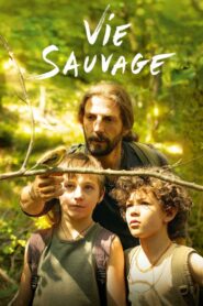 Wild Life 2014 one on netflix