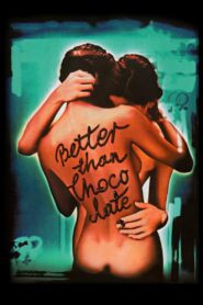 Better Than Chocolate 1999 one on netflix