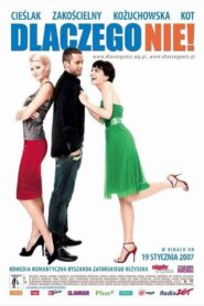 Why Not! 2007 one on netflix