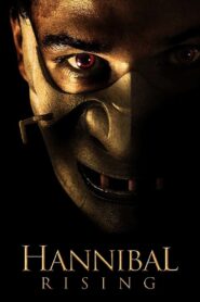 Hannibal Rising 2007 one on netflix