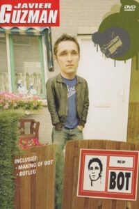 Javier Guzman: Bot 2003 one on netflix