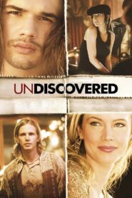 Undiscovered 2005 one on netflix