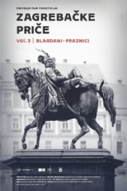 Zagreb Stories 3 2015 one on netflix