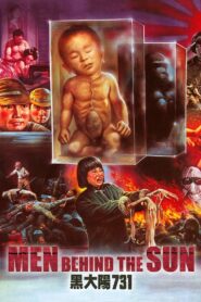 Men Behind the Sun 1988 one on netflix