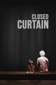 Closed Curtain 2013 one on netflix